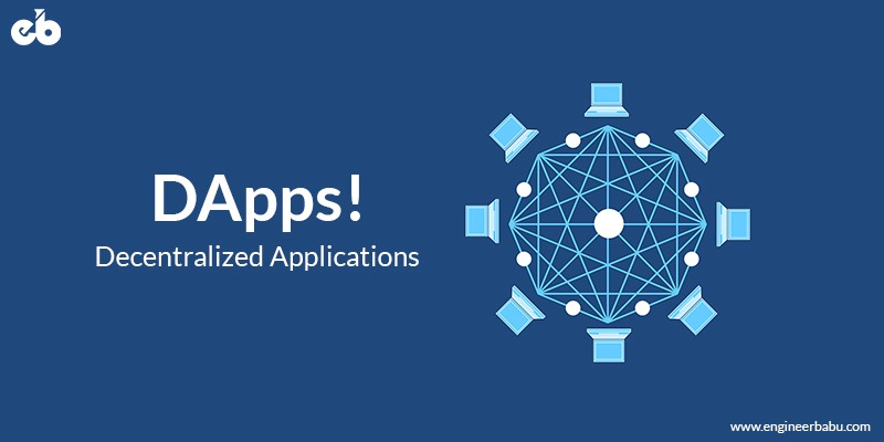 Decentralized Applications